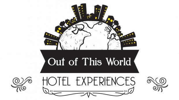 Out of This World Hotel Experiences Out of This World Hotel Experiences